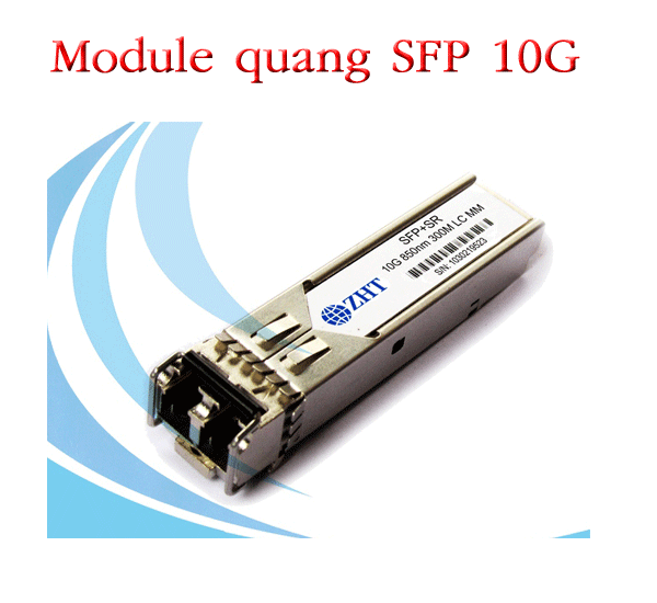 Module quang SFP 10G, Up to 10.7Gbps
